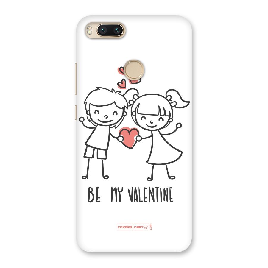 Be My Valentine Back Case for Mi A1