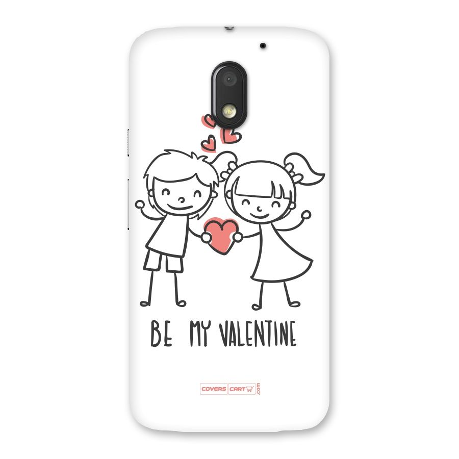 Be My Valentine Back Case for Moto E3 Power