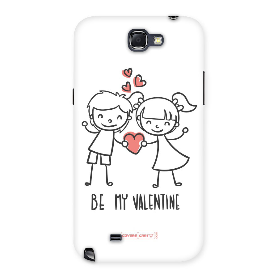 Be My Valentine Back Case for Galaxy Note 2