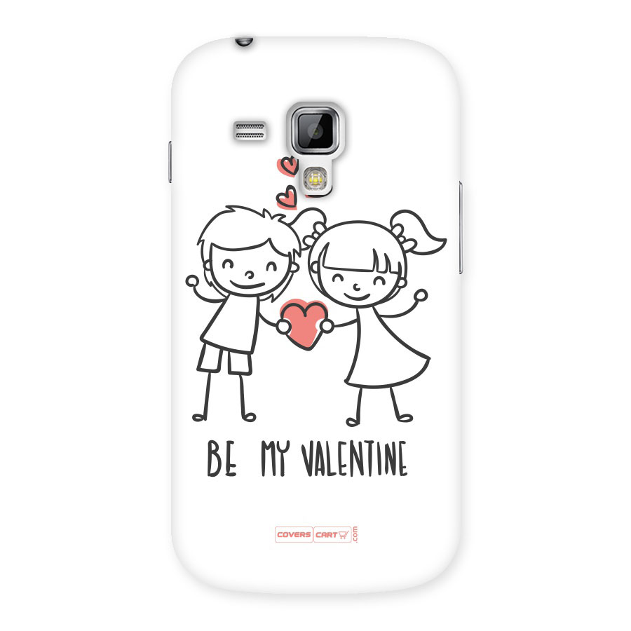 Be My Valentine Back Case for Galaxy S Duos