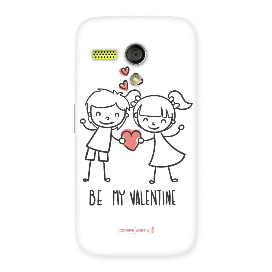 Be My Valentine Back Case for Moto G