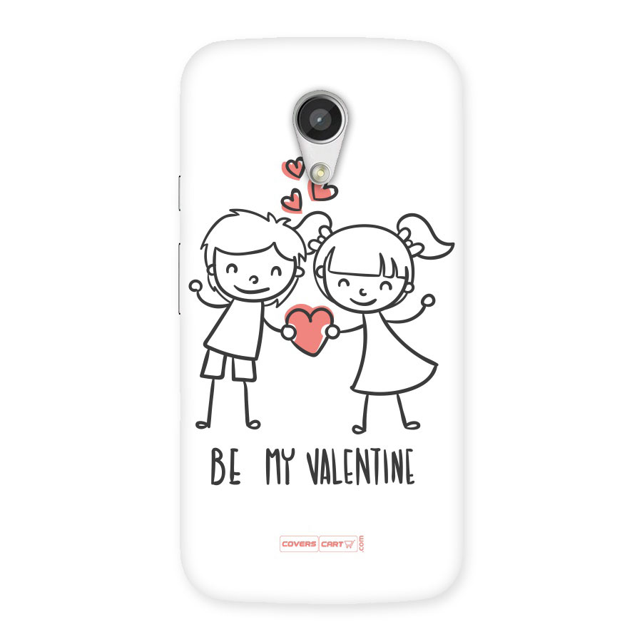 Be My Valentine Back Case for Moto G 2nd Gen