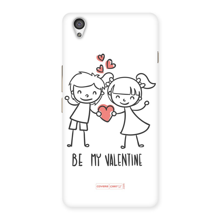 Be My Valentine Back Case for OnePlus X