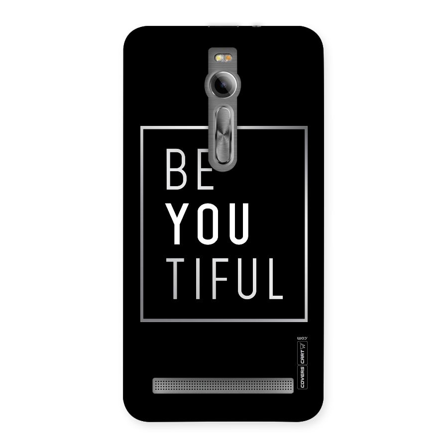 Be You Beautiful Back Case for Asus Zenfone 2