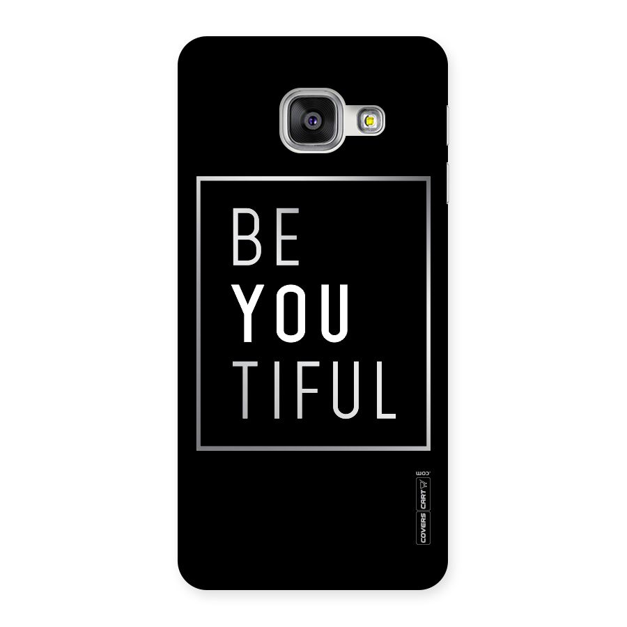 Be You Beautiful Back Case for Galaxy A3 2016