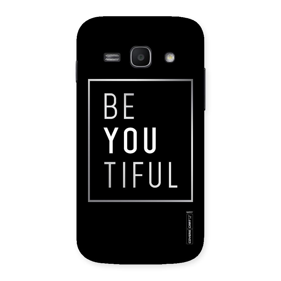 Be You Beautiful Back Case for Galaxy Ace 3