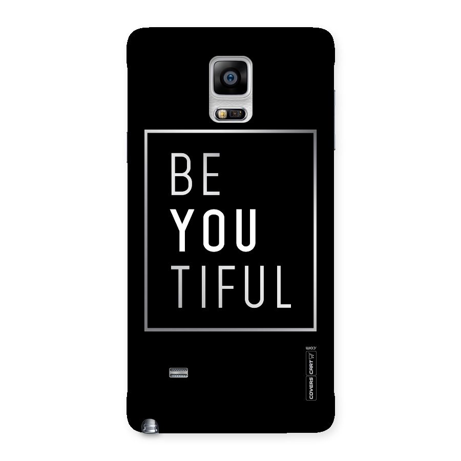 Be You Beautiful Back Case for Galaxy Note 4