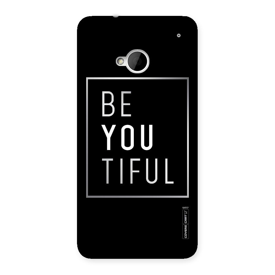 Be You Beautiful Back Case for HTC One M7