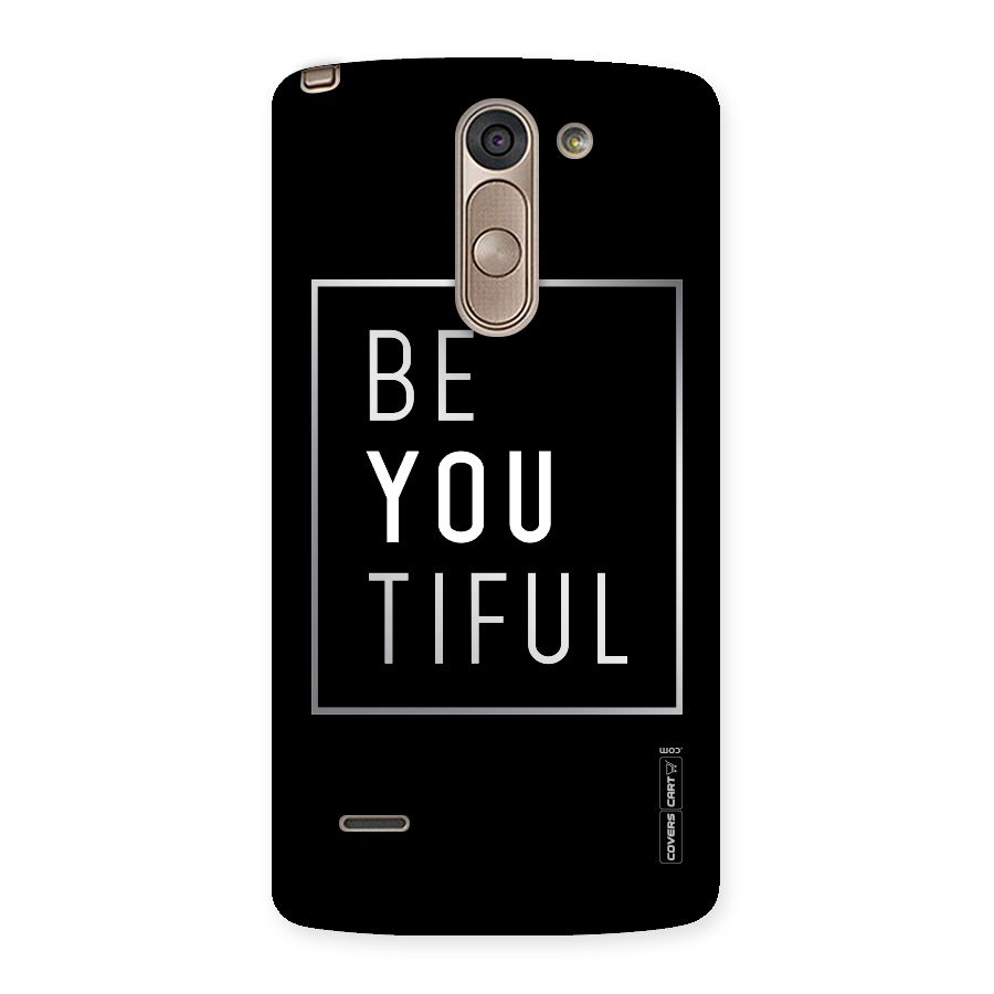 Be You Beautiful Back Case for LG G3 Stylus