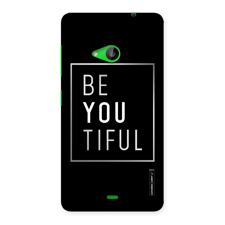 Be You Beautiful Back Case for Lumia 535