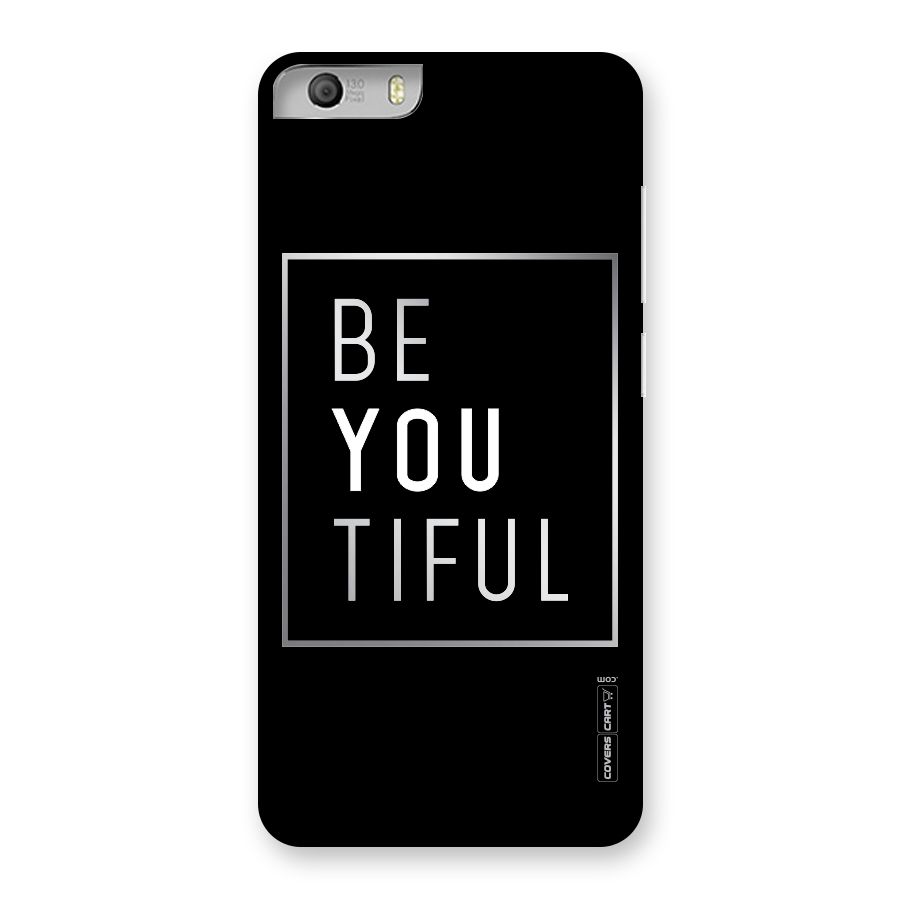 Be You Beautiful Back Case for Micromax Canvas Knight 2