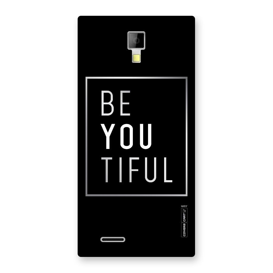 Be You Beautiful Back Case for Micromax Canvas Xpress A99