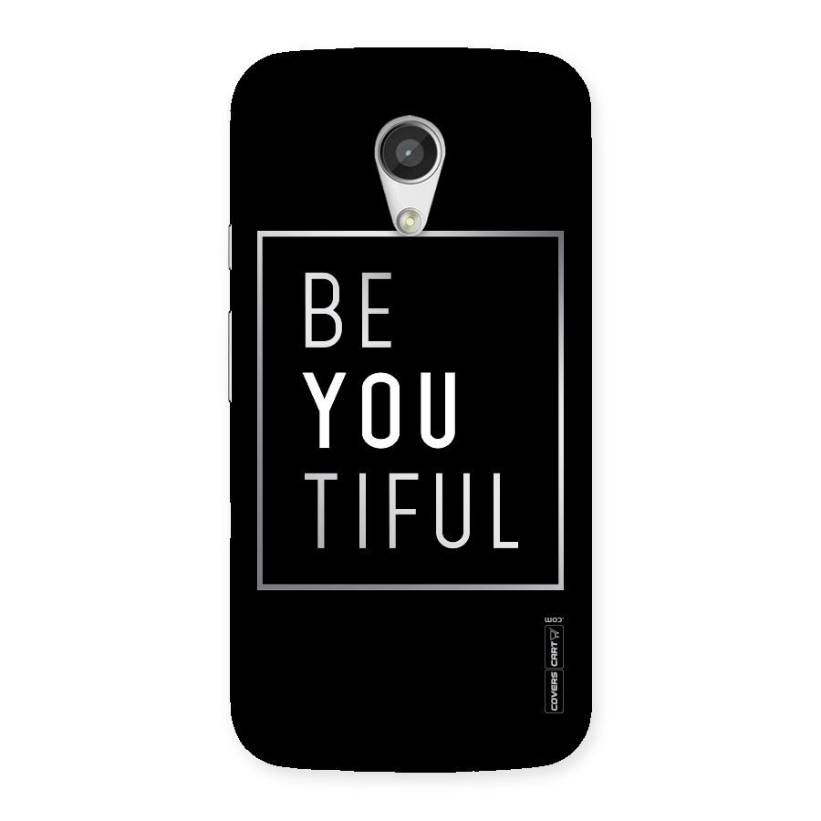 Be You Beautiful Back Case for Moto G 2nd Gen