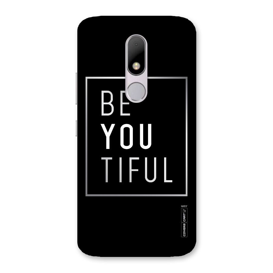 Be You Beautiful Back Case for Moto M