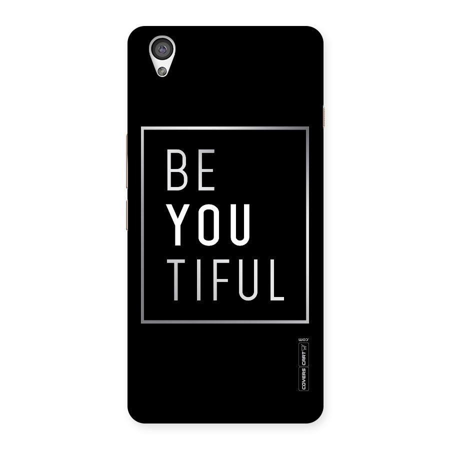 Be You Beautiful Back Case for OnePlus X