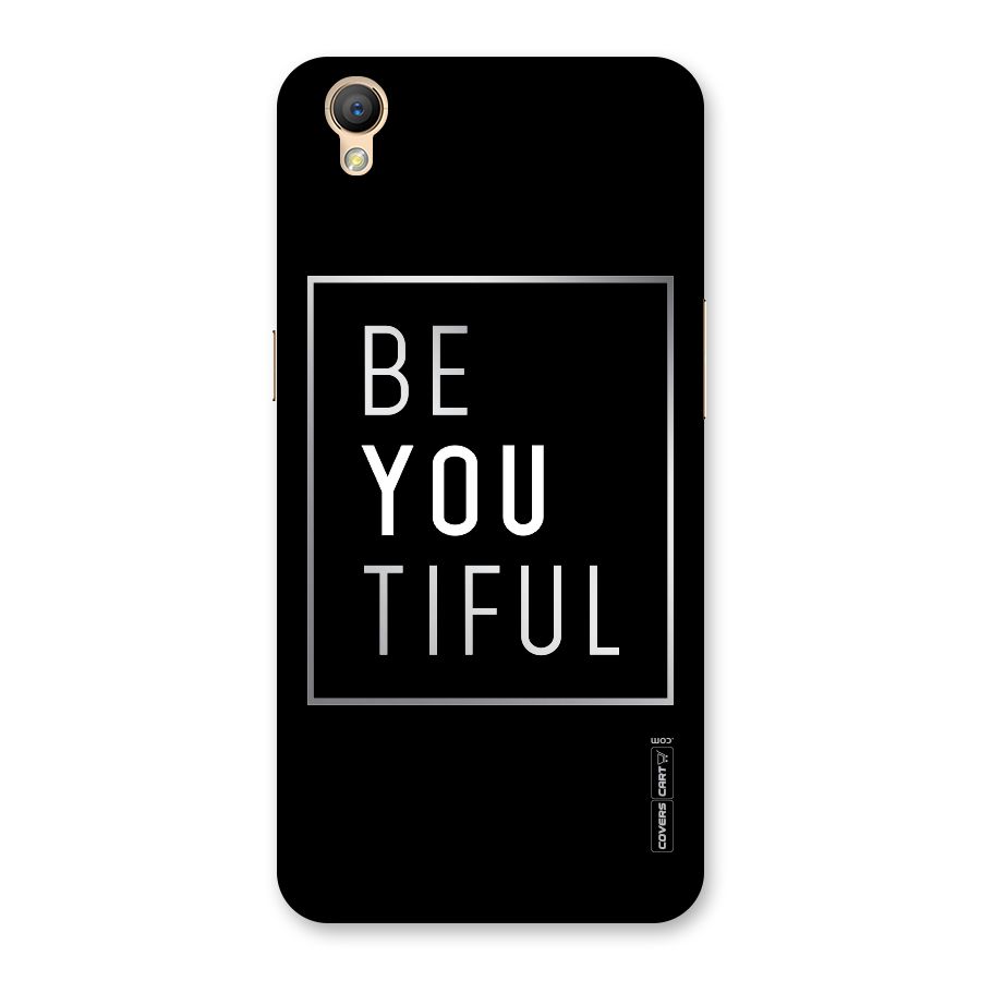 Be You Beautiful Back Case for Oppo A37