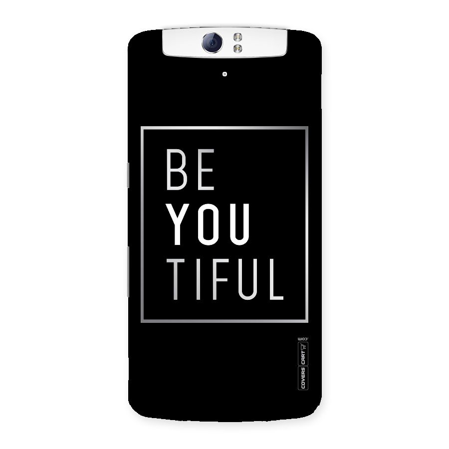 Be You Beautiful Back Case for Oppo N1