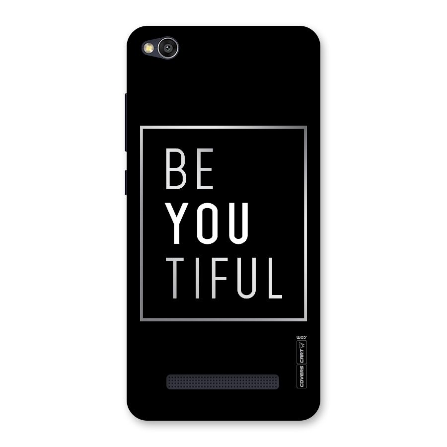 Be You Beautiful Back Case for Redmi 4A