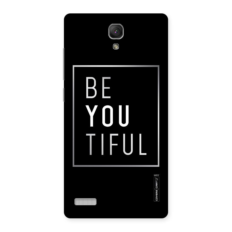 Be You Beautiful Back Case for Redmi Note