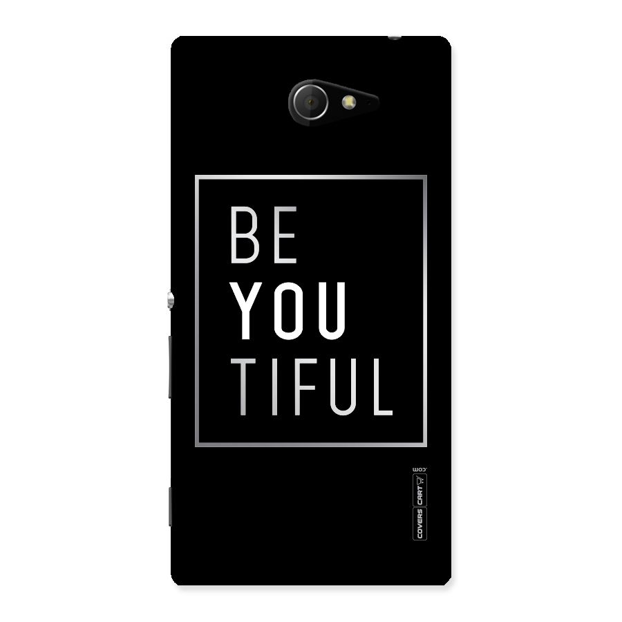 Be You Beautiful Back Case for Sony Xperia M2