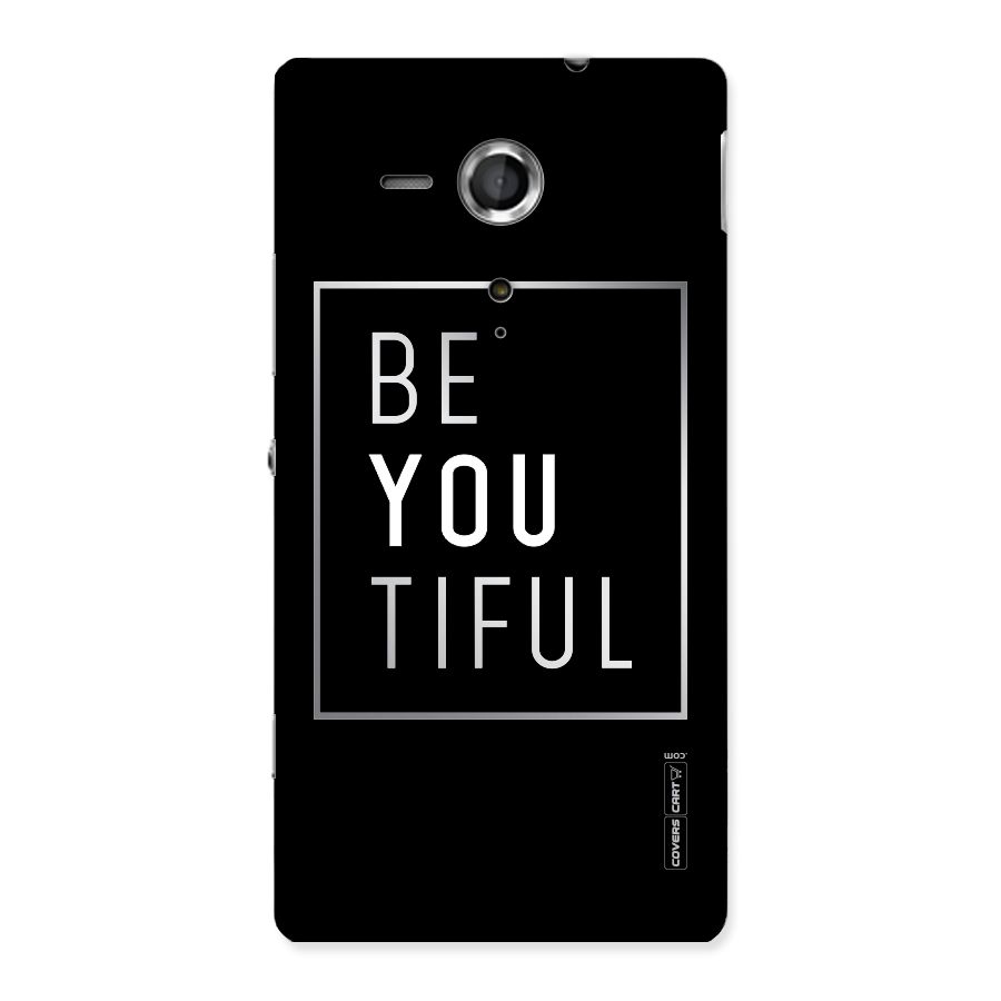 Be You Beautiful Back Case for Sony Xperia SP
