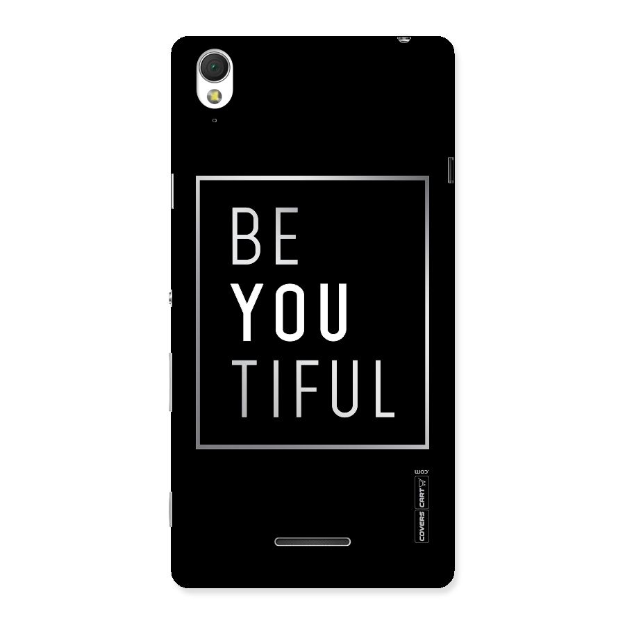 Be You Beautiful Back Case for Sony Xperia T3