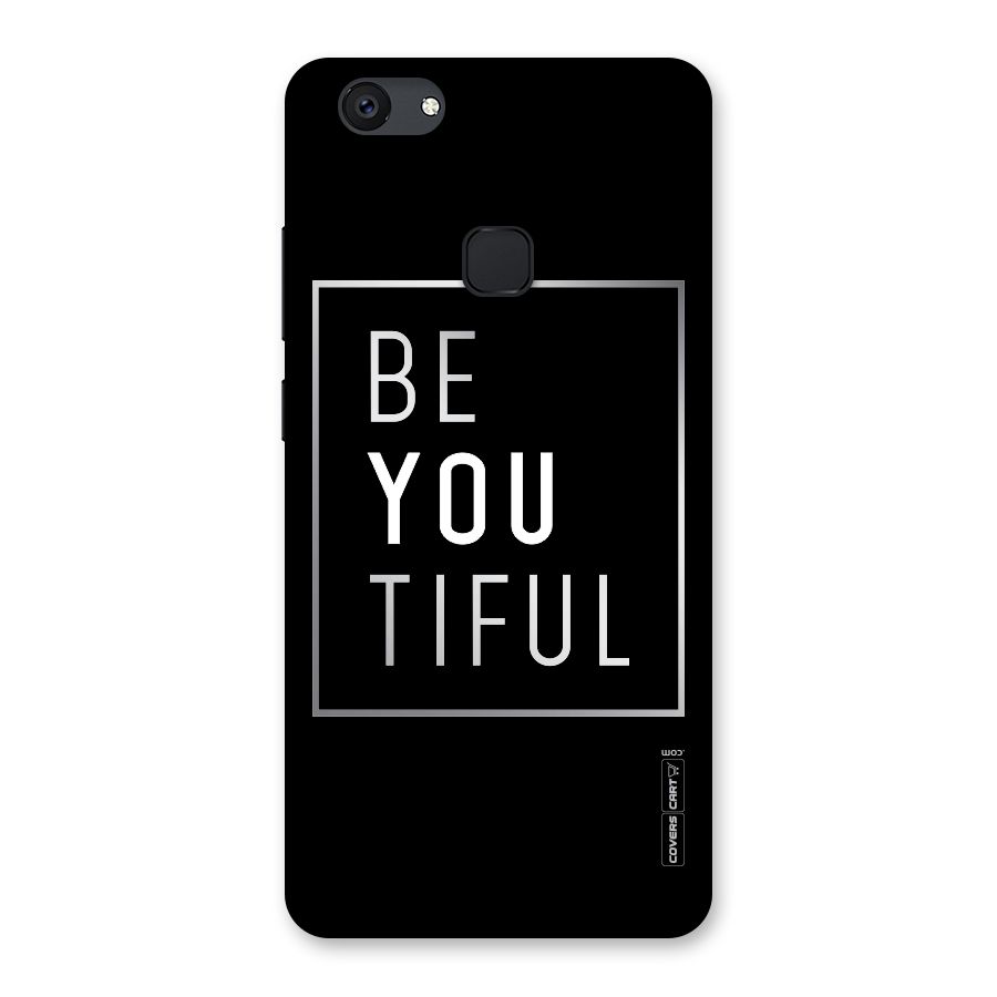 Be You Beautiful Back Case for Vivo V7 Plus