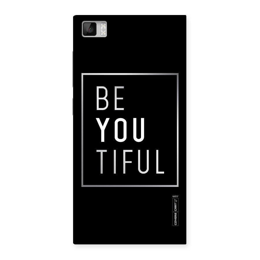 Be You Beautiful Back Case for Xiaomi Mi3