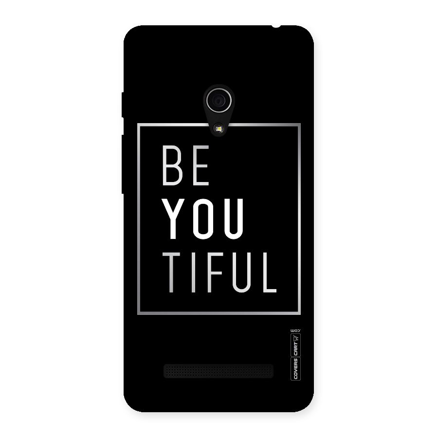 Be You Beautiful Back Case for Zenfone 5