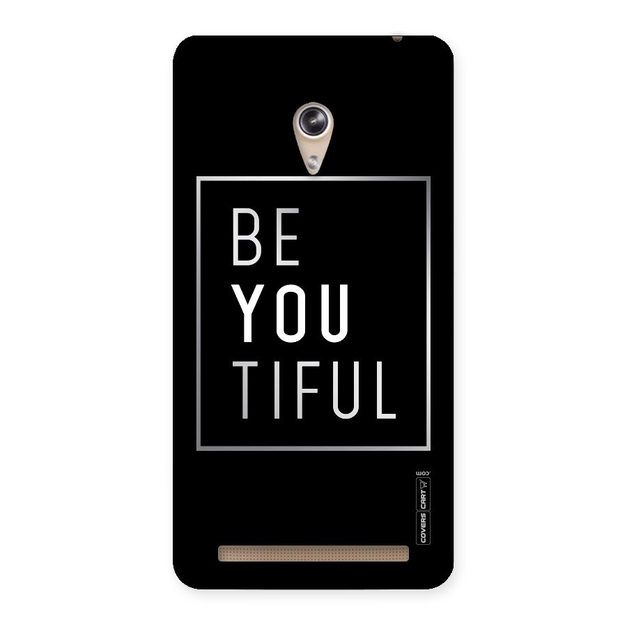 Be You Beautiful Back Case for Zenfone 6