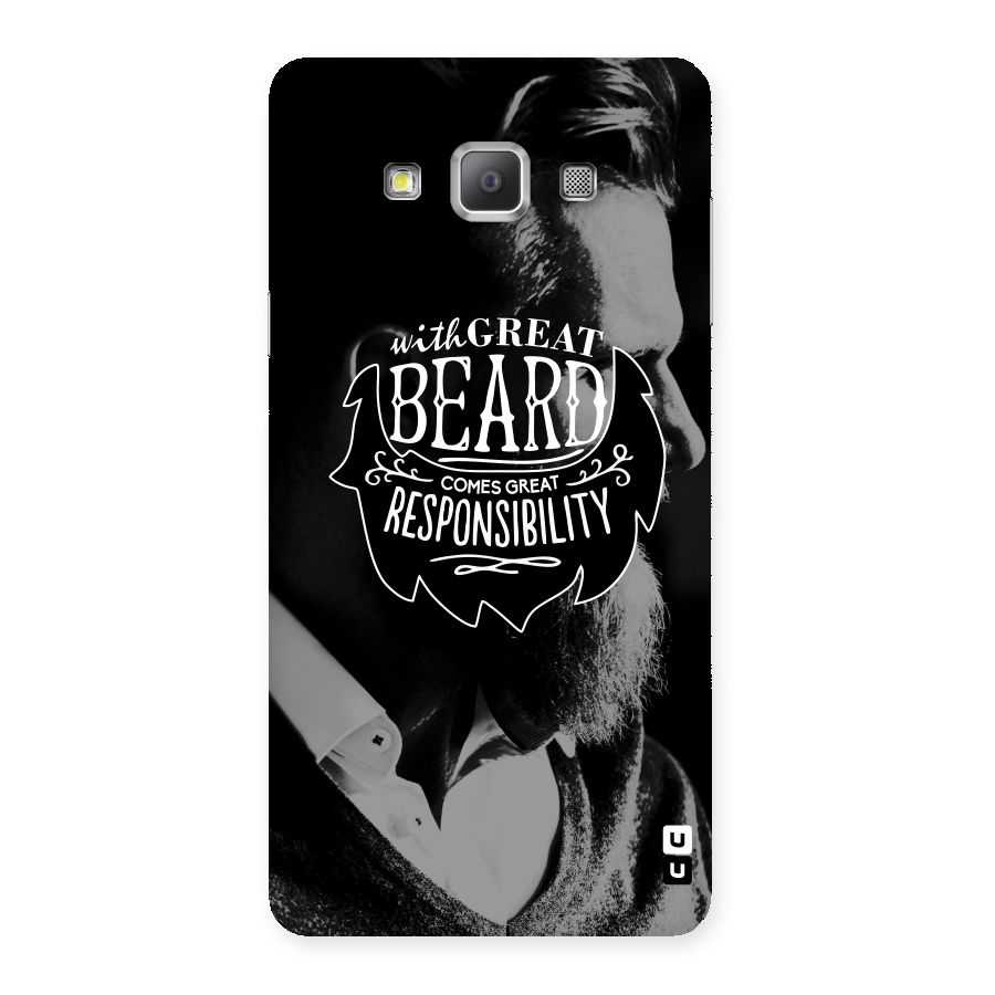 Beard Responsibility Quote Back Case for Galaxy A7