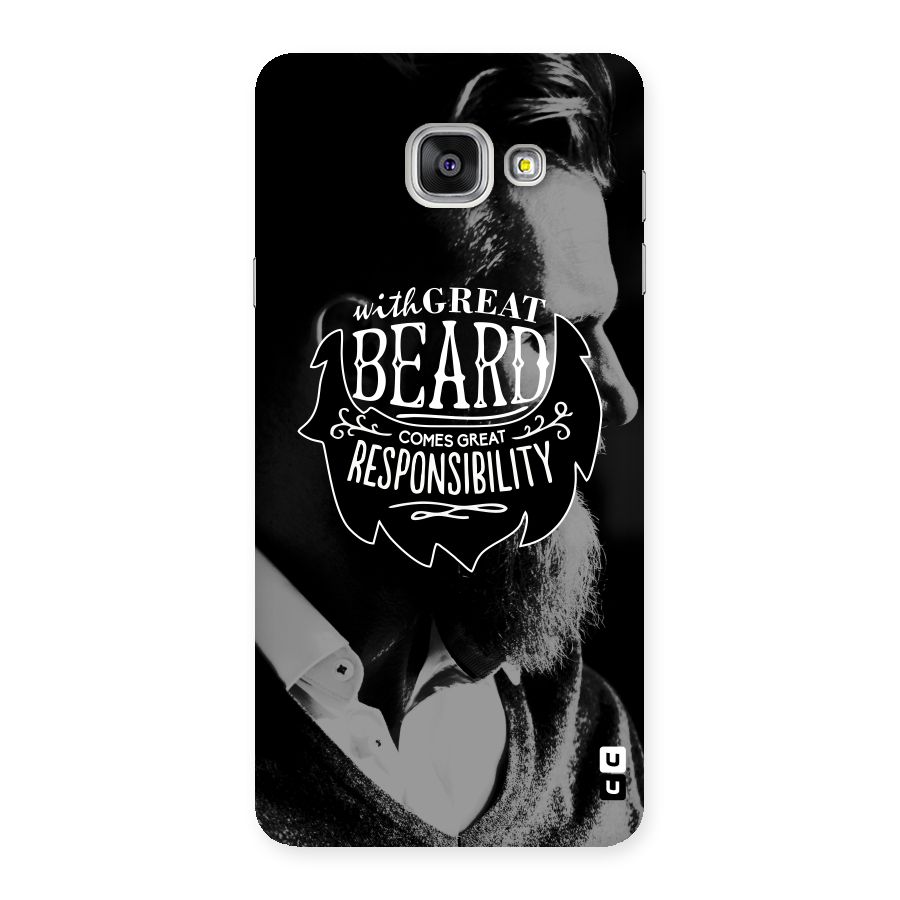 Beard Responsibility Quote Back Case for Galaxy A7 2016