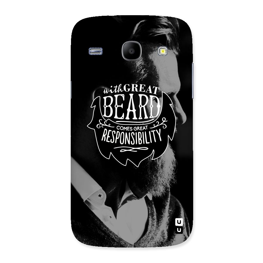 Beard Responsibility Quote Back Case for Galaxy Core