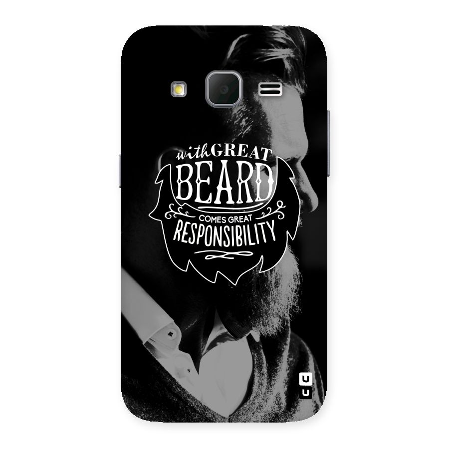 Beard Responsibility Quote Back Case for Galaxy Core Prime