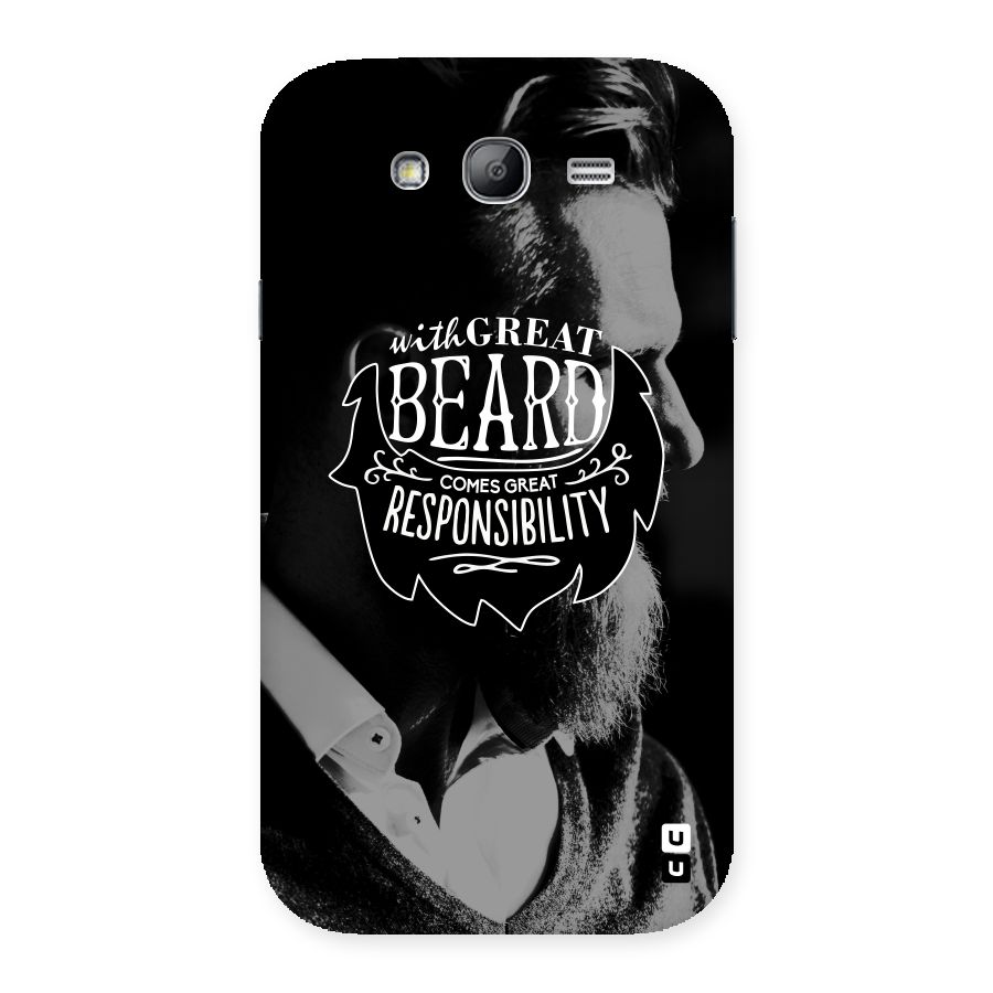 Beard Responsibility Quote Back Case for Galaxy Grand Neo