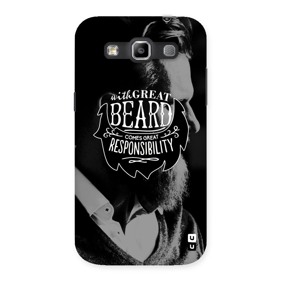 Beard Responsibility Quote Back Case for Galaxy Grand Quattro
