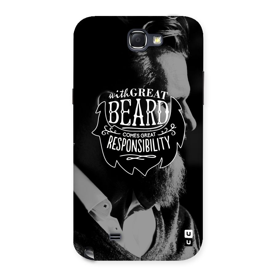 Beard Responsibility Quote Back Case for Galaxy Note 2