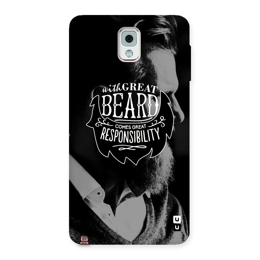 Beard Responsibility Quote Back Case for Galaxy Note 3