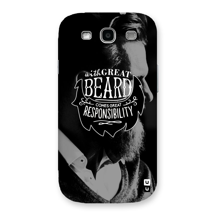 Beard Responsibility Quote Back Case for Galaxy S3