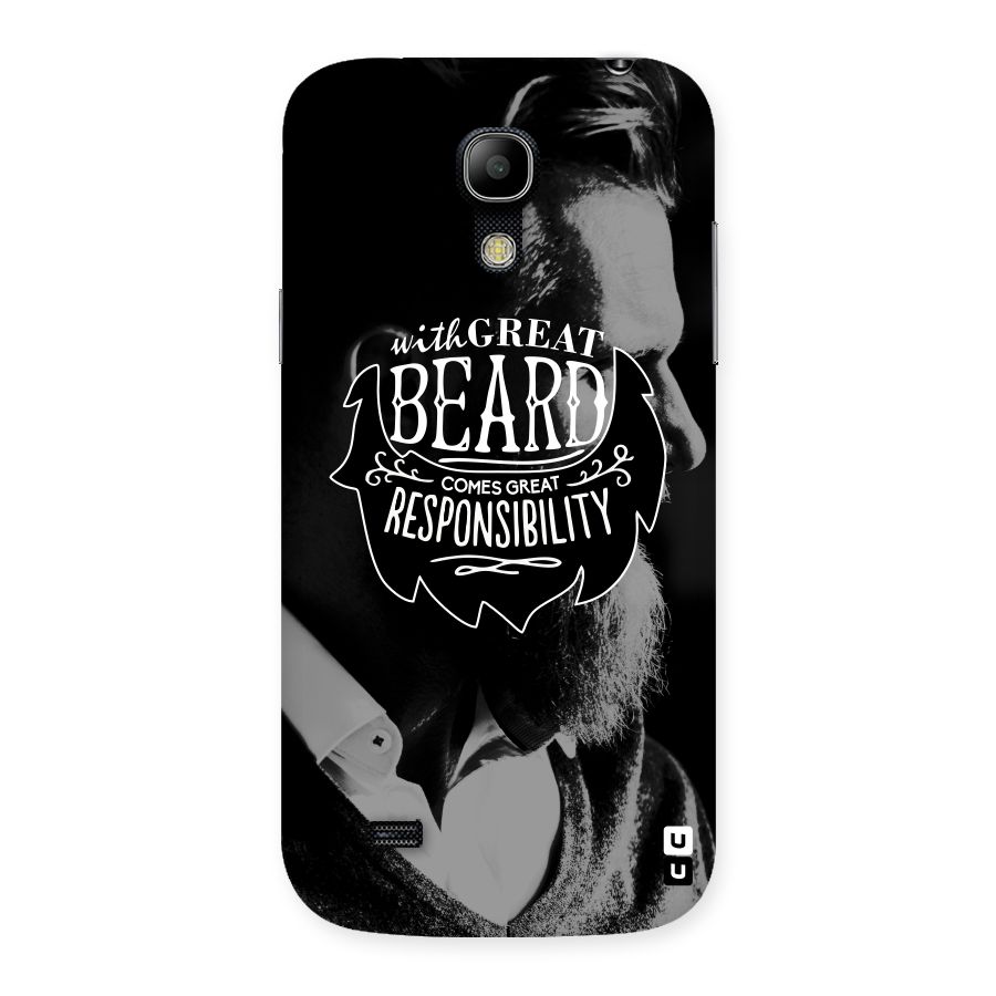 Beard Responsibility Quote Back Case for Galaxy S4 Mini