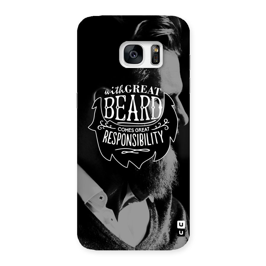 Beard Responsibility Quote Back Case for Galaxy S7 Edge