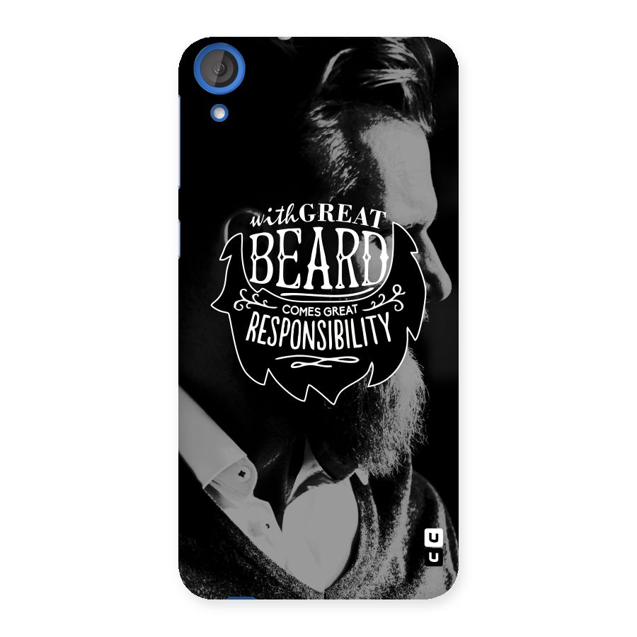 Beard Responsibility Quote Back Case for HTC Desire 820