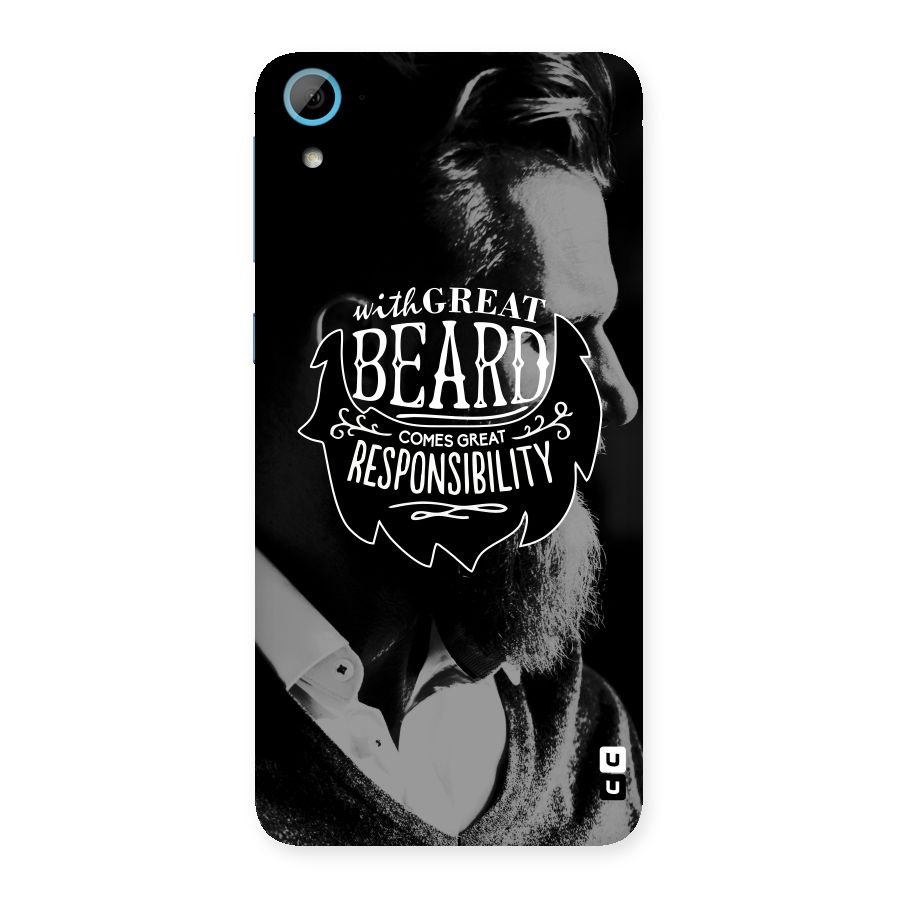 Beard Responsibility Quote Back Case for HTC Desire 826