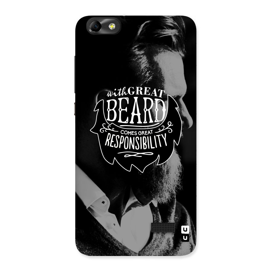 Beard Responsibility Quote Back Case for Honor 4C