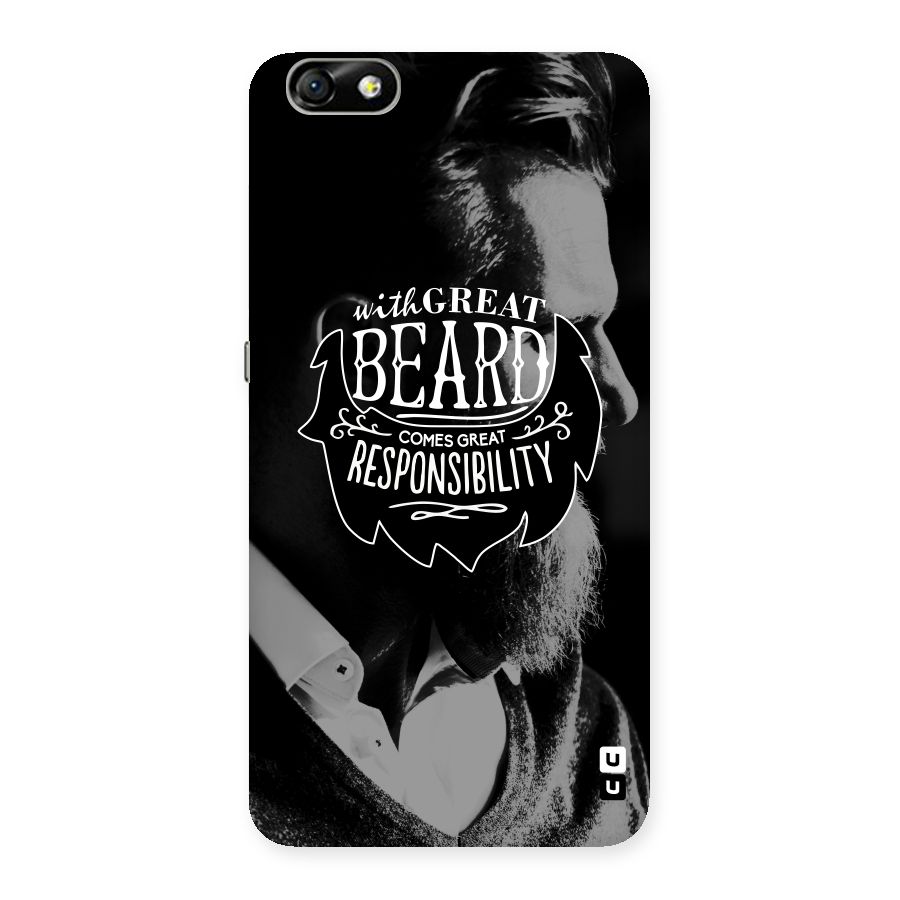 Beard Responsibility Quote Back Case for Honor 4X