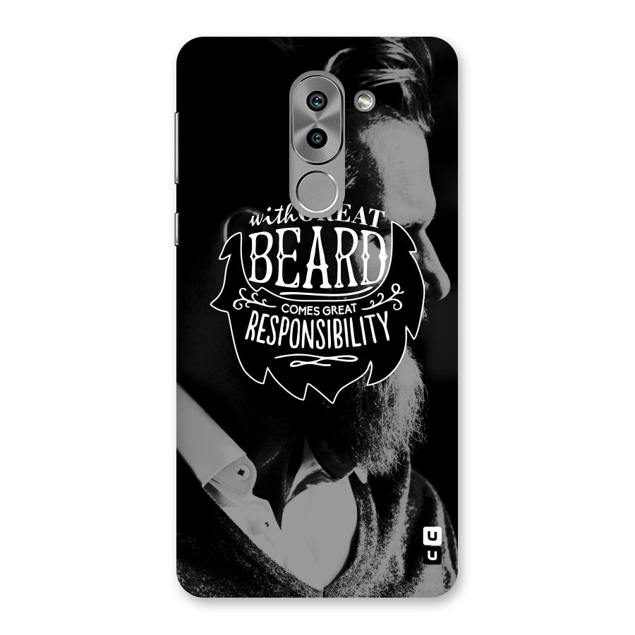 Beard Responsibility Quote Back Case for Honor 6X