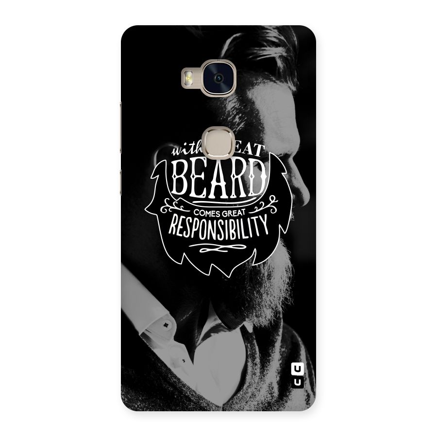 Beard Responsibility Quote Back Case for Huawei Honor 5X