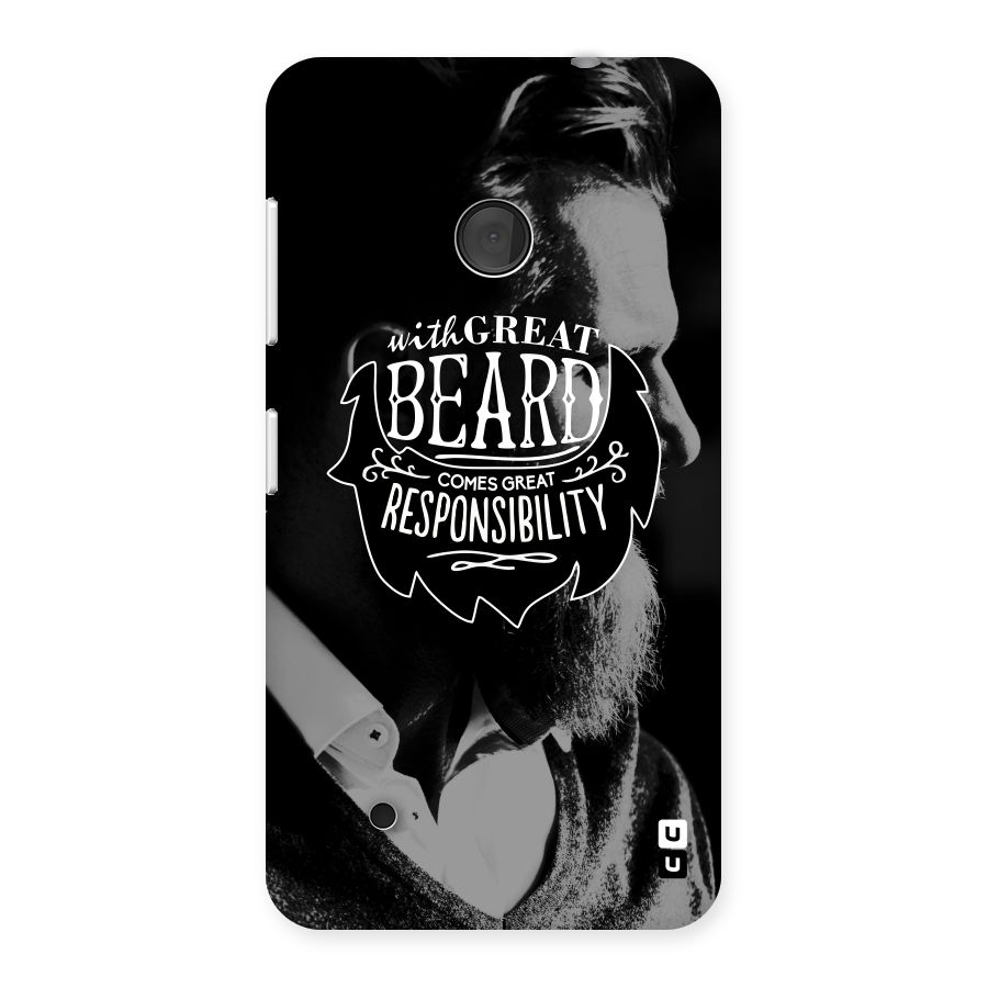 Beard Responsibility Quote Back Case for Lumia 530