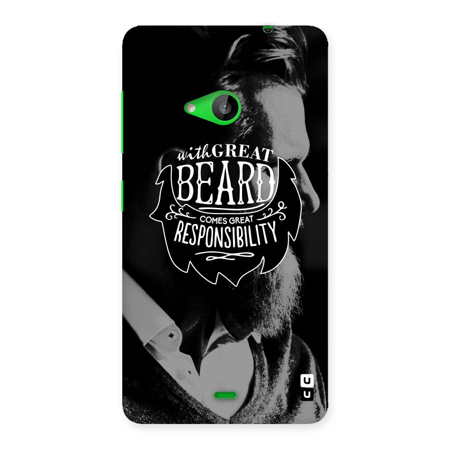 Beard Responsibility Quote Back Case for Lumia 535