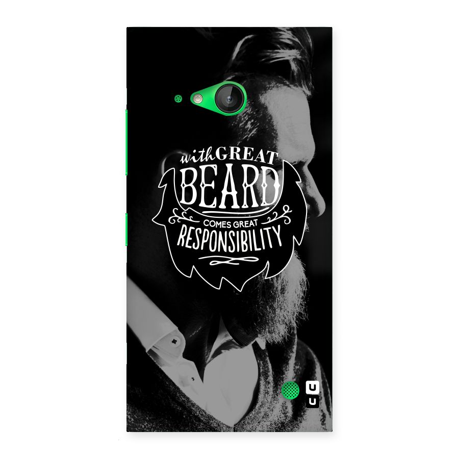 Beard Responsibility Quote Back Case for Lumia 730